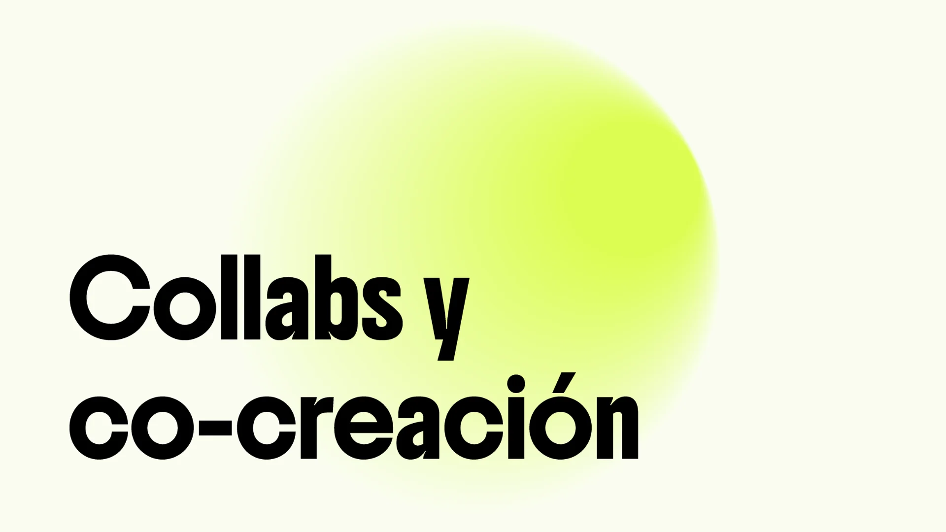 COLLABS Y CO CREACIÓN